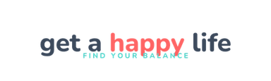 Get a Happy Life — Find Your Balance